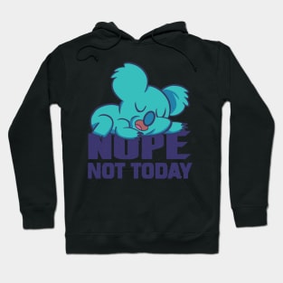 Lazy sleepy koala funny graphic, not today I am busy doing nothing or napping cute cartoon, Men Women Hoodie